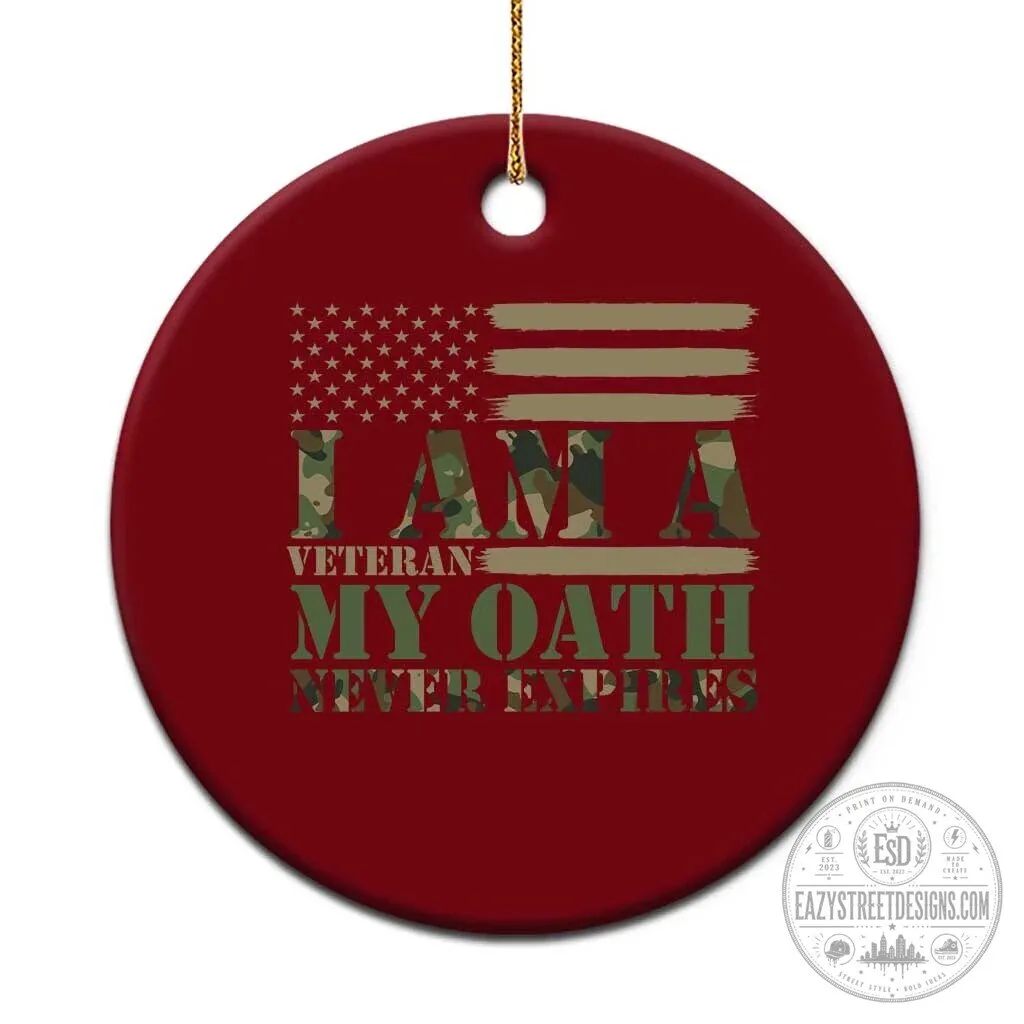 American Flag Military Veteran My Oath Never Expires Ceramic Christmas Ornament